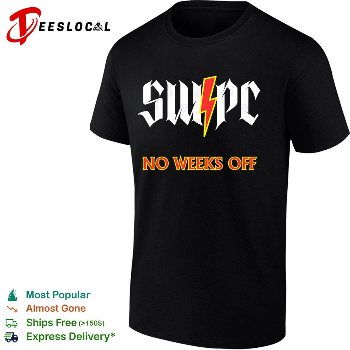 Swpc No Weeks Off lightning shirt Unisex