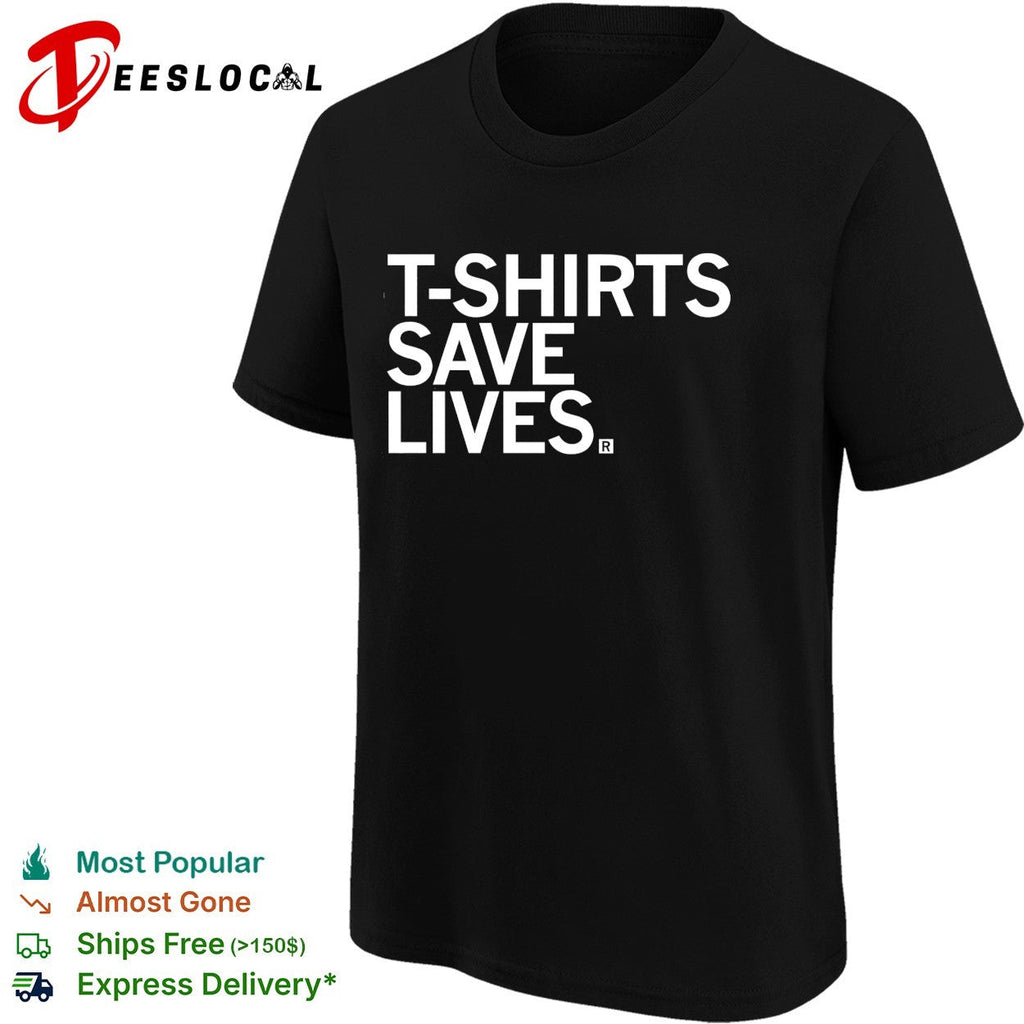 s save lives bold blue text humor shirt Unisex