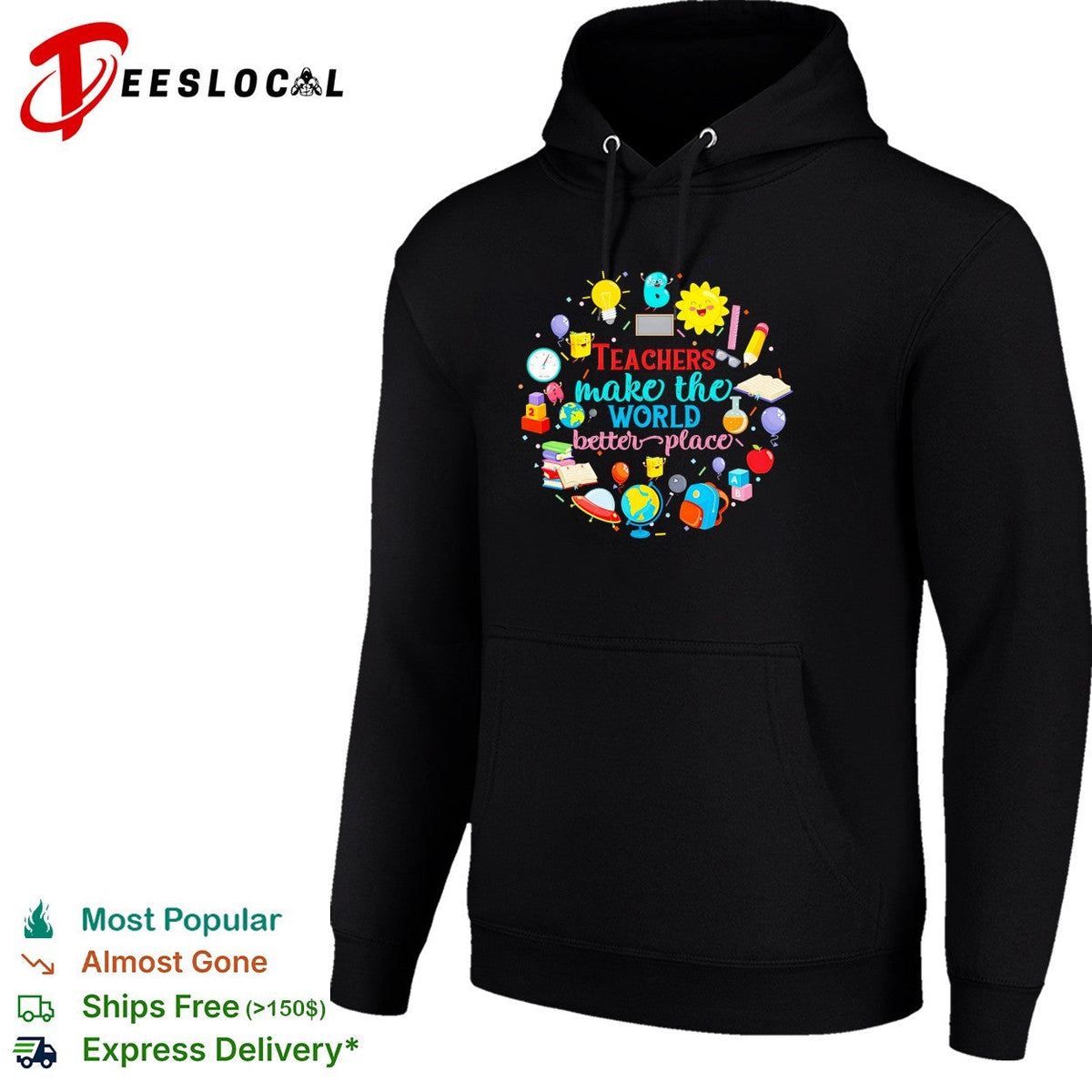 Teachers make the world a better place education inspiration shirt Unisex