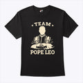 Team Pope Leo XIV T Shirt Unisex