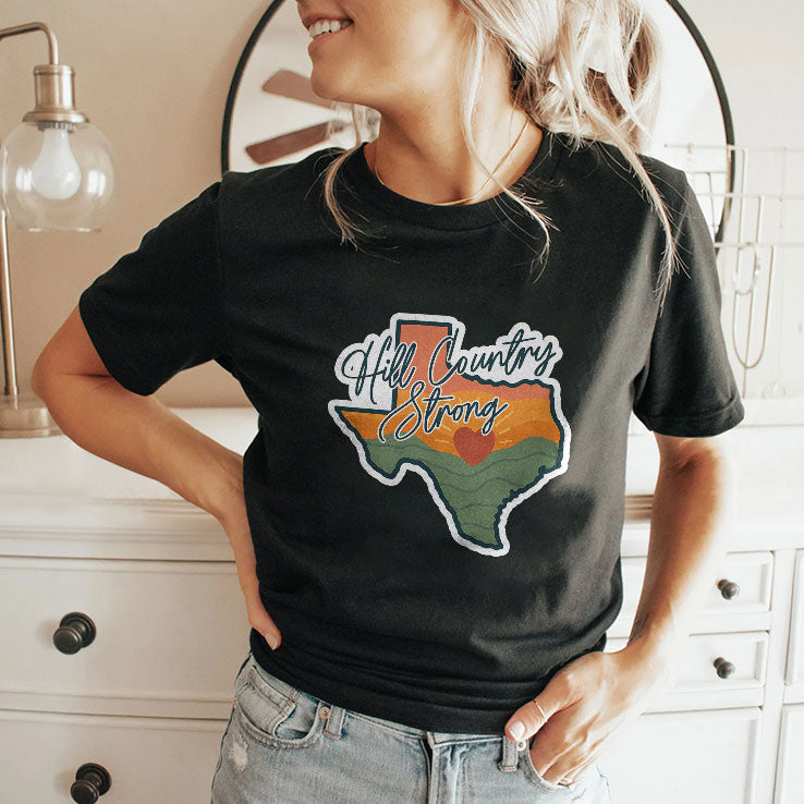 Texas Hill Country Strong T Shirt Unisex