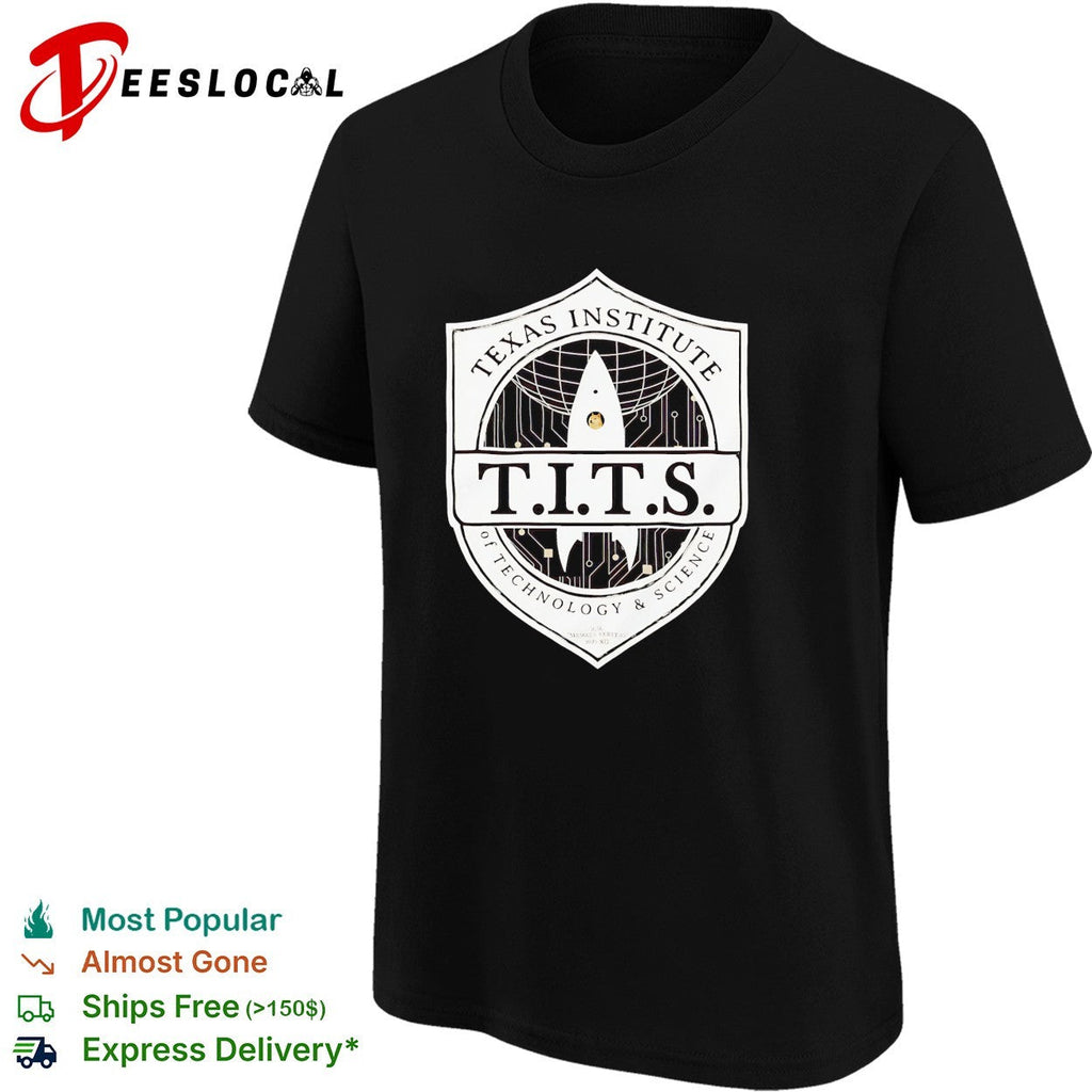 Texas Institute of Technology and Science TITS Rocket Doge Meme Space Parody shirt Unisex