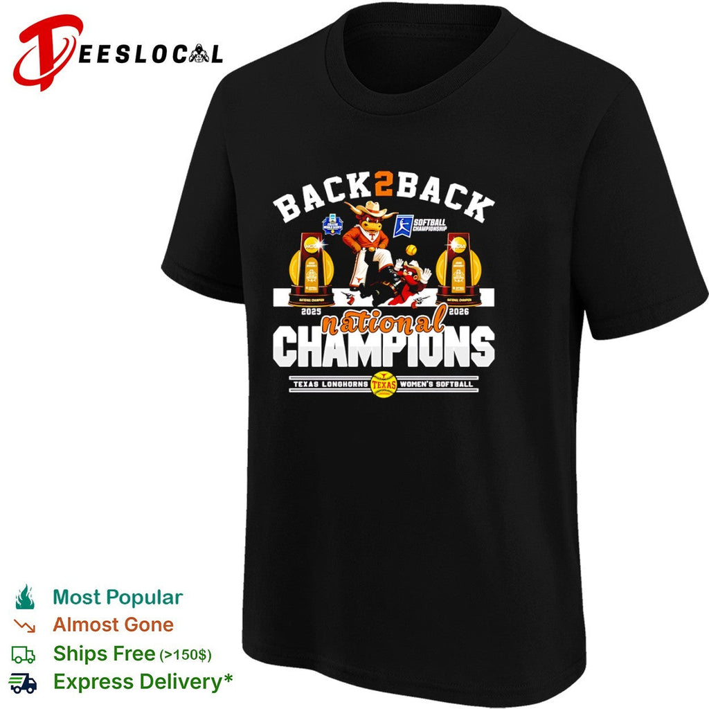 Texas Longhorns Back 2 Back 2025 2026 National Champions Softball Team shirt Unisex