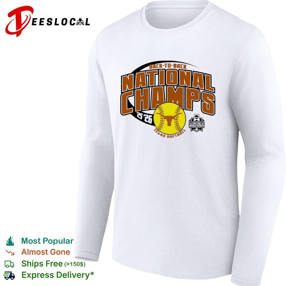 Texas Longhorns Softball Back to Back National Champs 2026 NCAA World Series shirt Unisex
