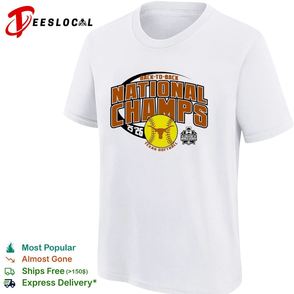 Texas Longhorns Softball Back to Back National Champs 2026 NCAA World Series shirt Unisex