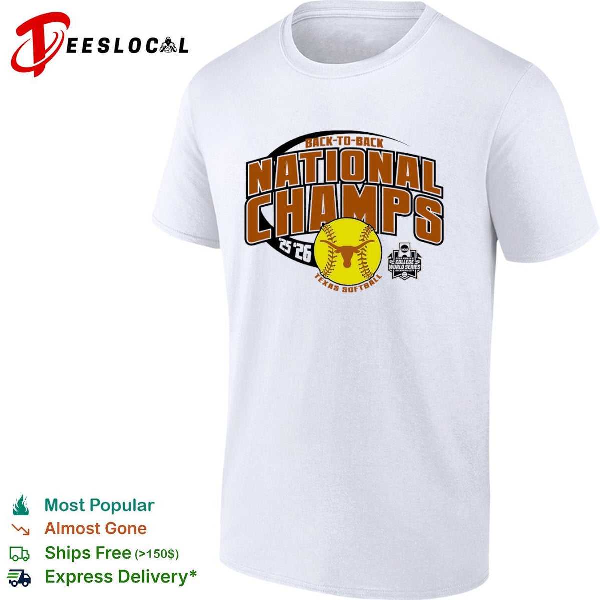 Texas Longhorns Softball Back to Back National Champs 2026 NCAA World Series shirt Unisex