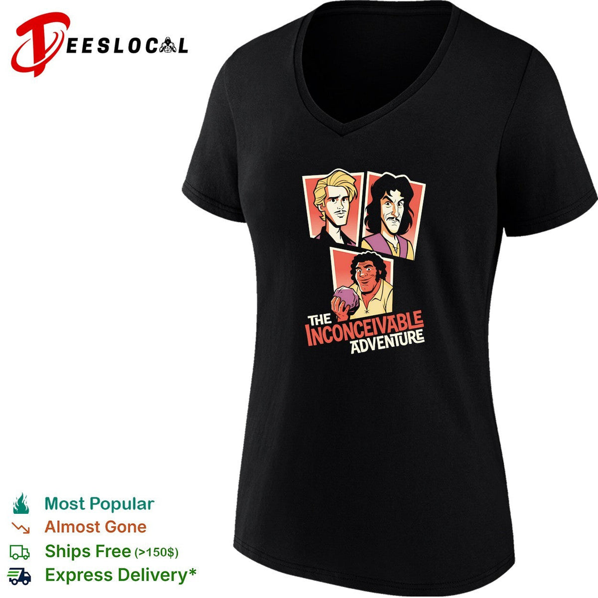 The Inconceivable Adventure Westley Inigo Montoya Fezzik The Princess Bride shirt Unisex