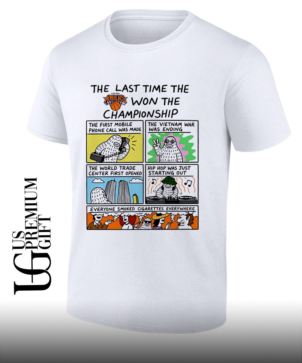 The Last Time The Knicks Won The Championship Frank Ape meme 2026 shirt Unisex