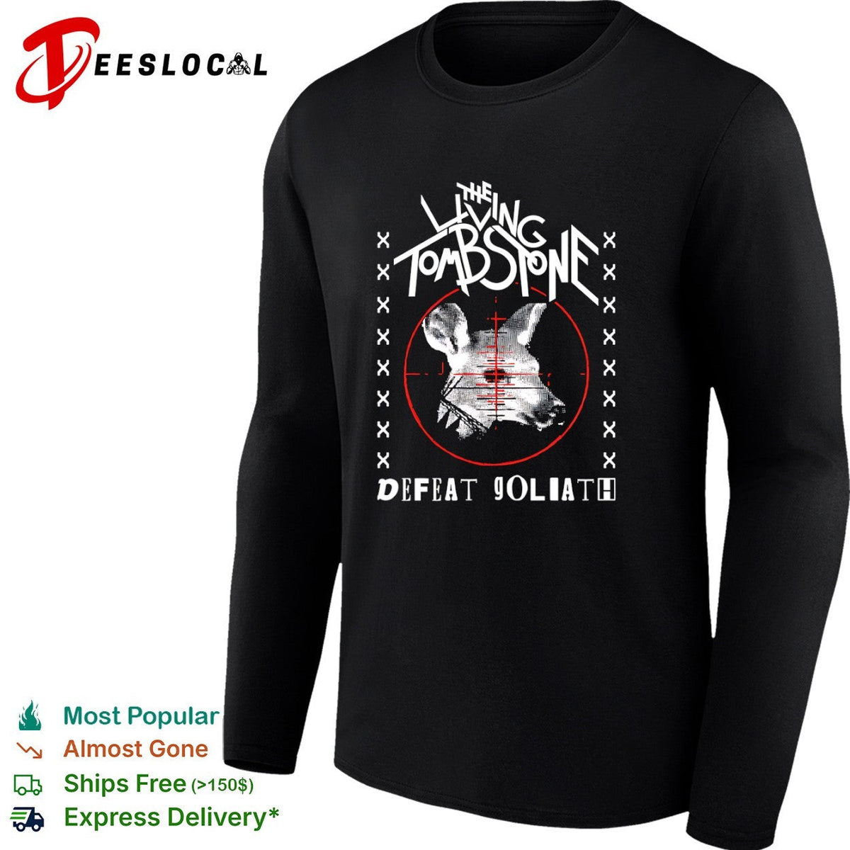 The Living Tombstone Defeat Goliath Animal Sight Target Red Crosshair shirt Unisex