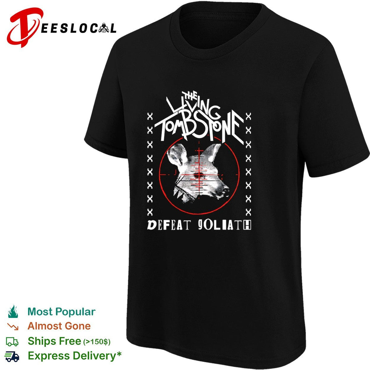 The Living Tombstone Defeat Goliath Animal Sight Target Red Crosshair shirt Unisex