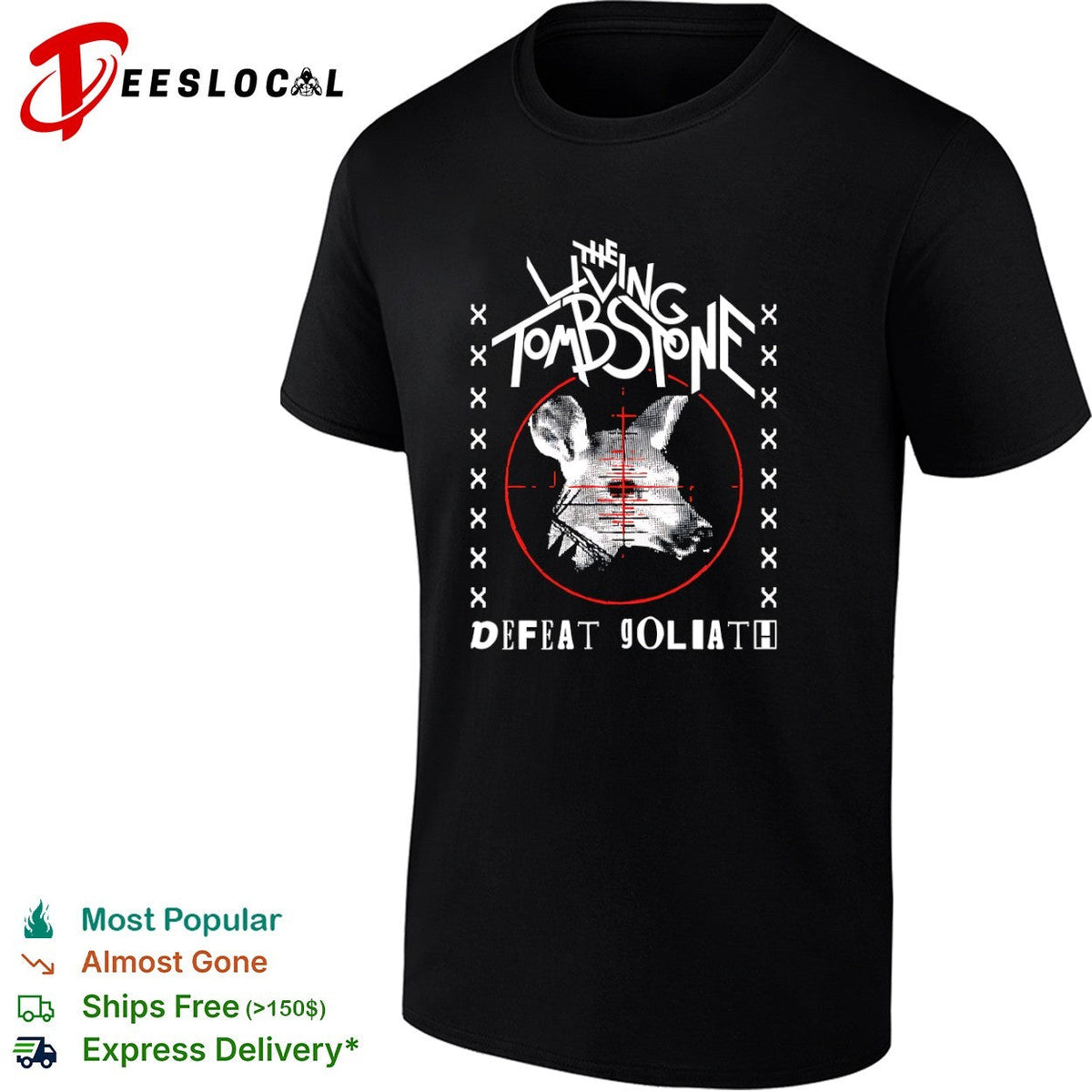 The Living Tombstone Defeat Goliath Animal Sight Target Red Crosshair shirt Unisex