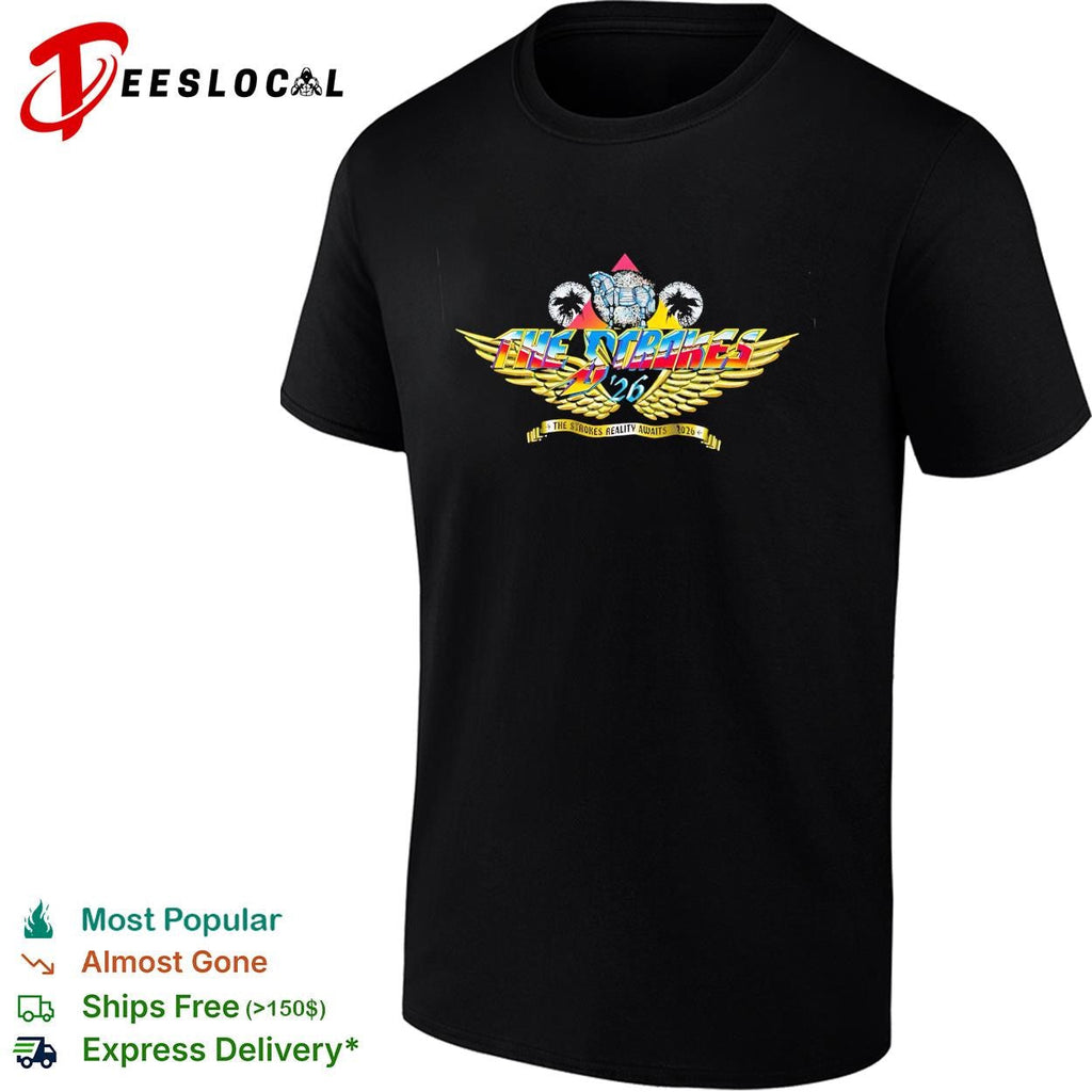 The Strokes 2026 reality awaits golden wings logo bold lettering graphic shirt Unisex