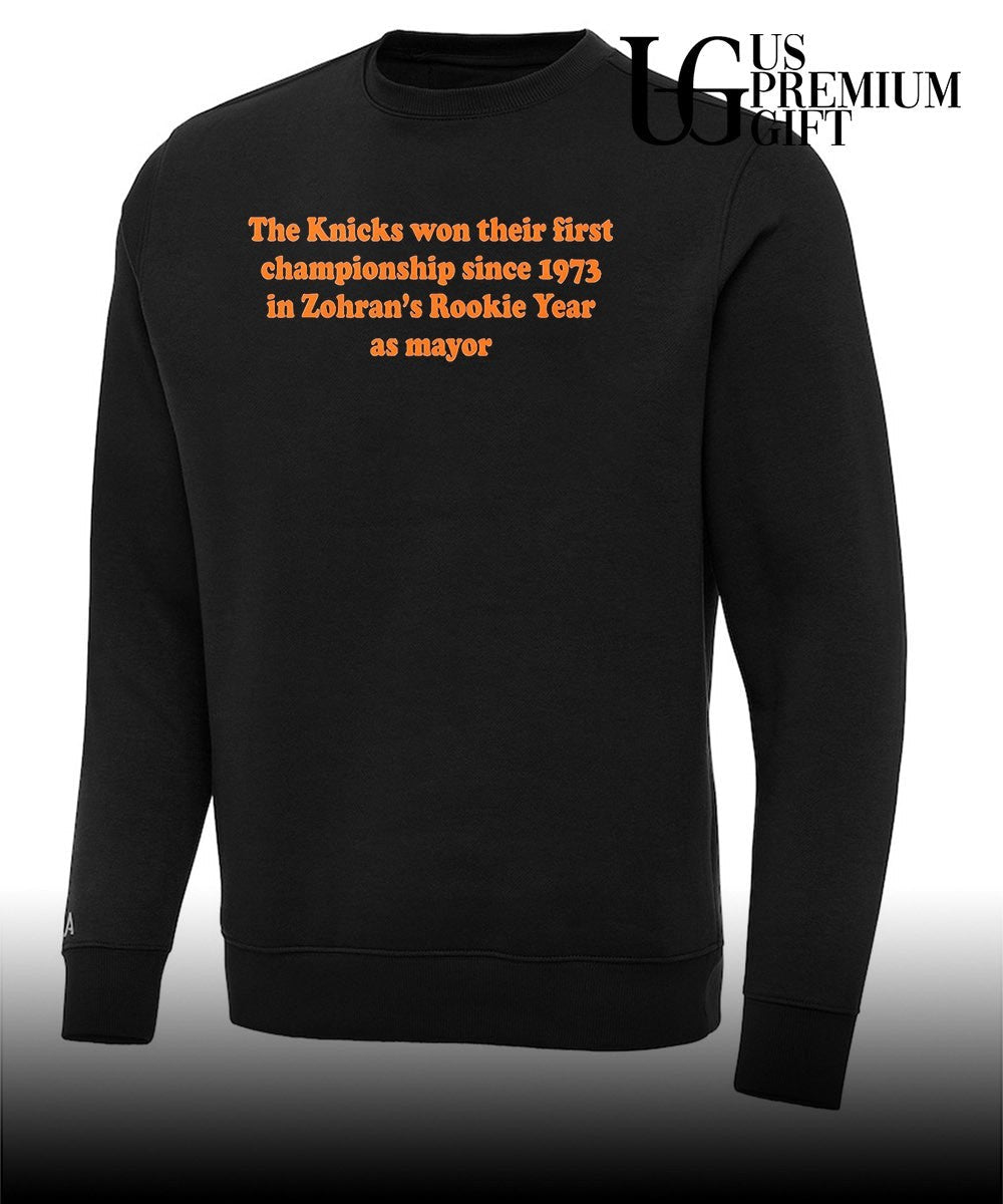 The knicks won their first championship since 1973 in Zohran’s rookie year Unisex