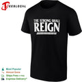 The strong shall reign shirt Unisex
