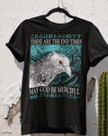'The End Times' Shirt Unisex