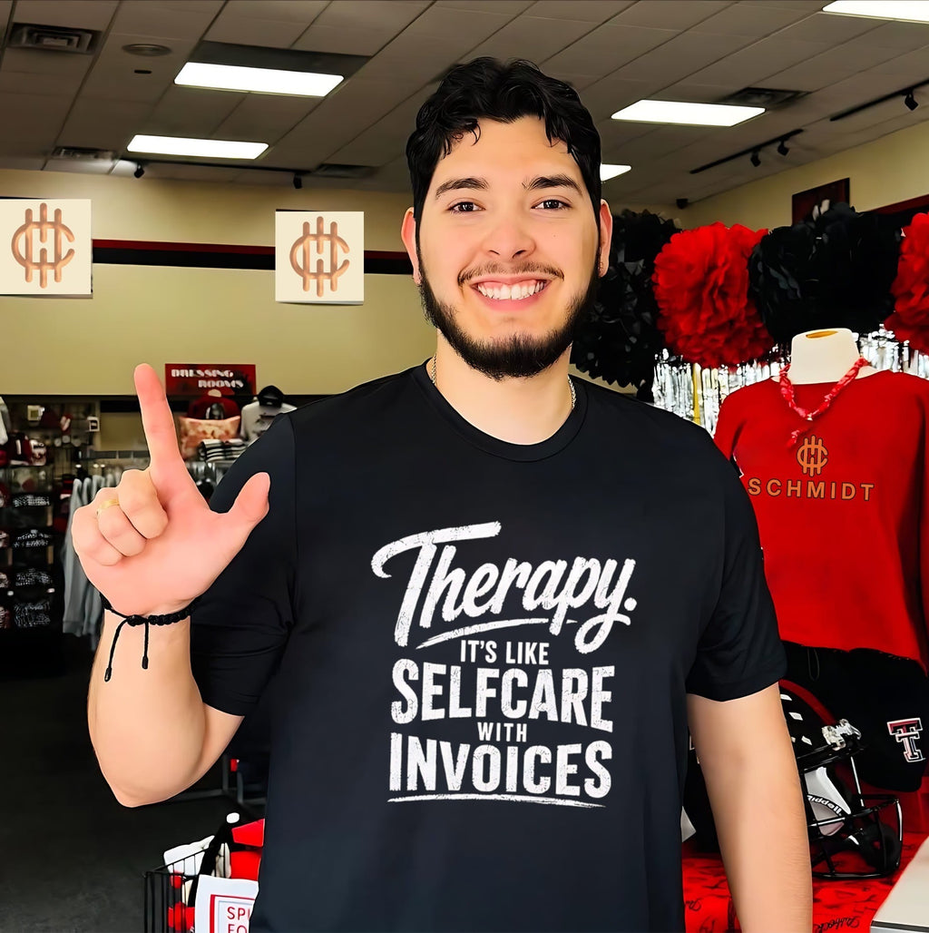 Therapy it’s like selfcare with invoices shirt Unisex