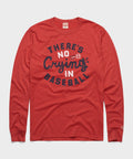 There's No CryIng In Baseball Unisex