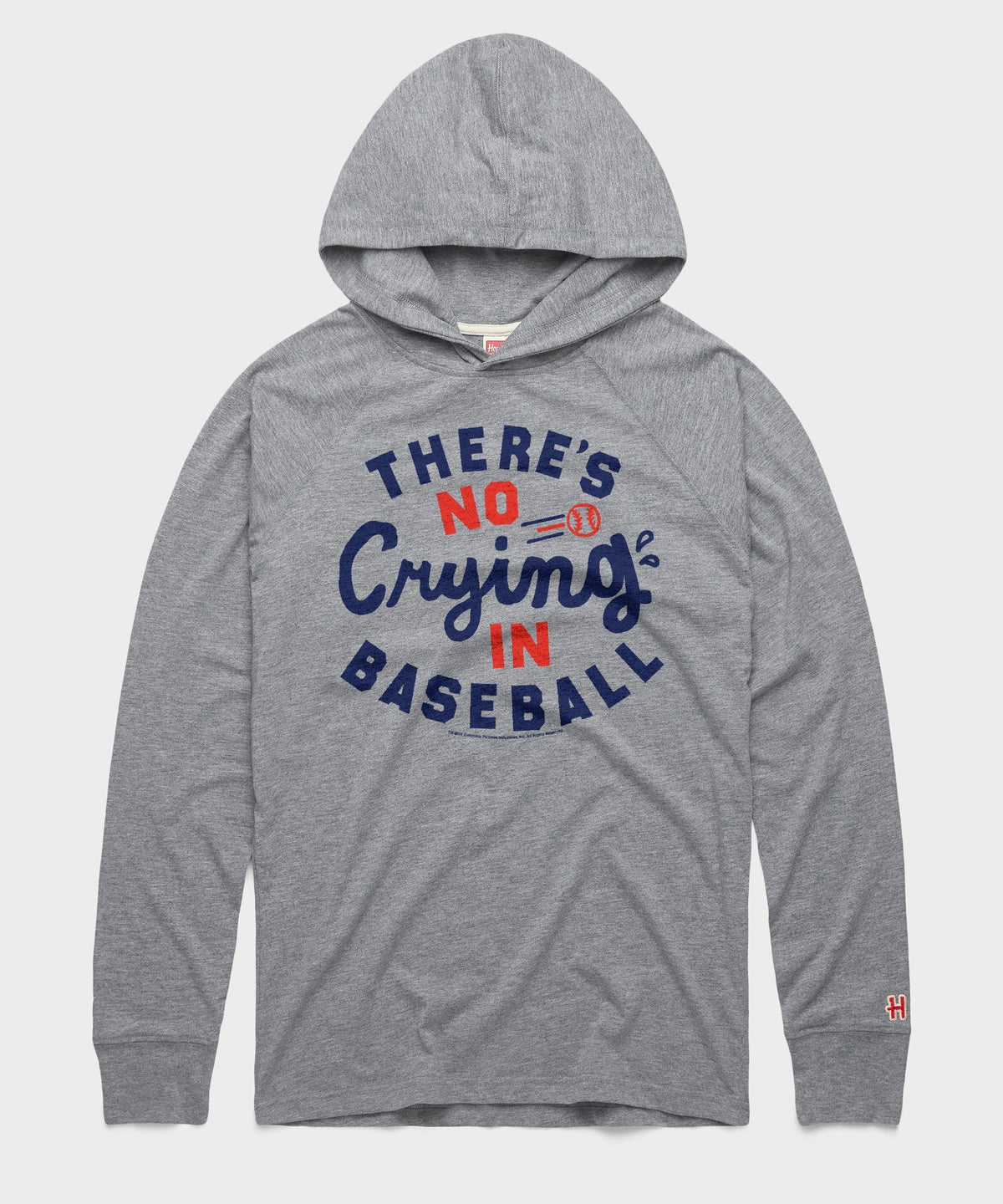 There's No CryIng In Baseball Lightweight Unisex