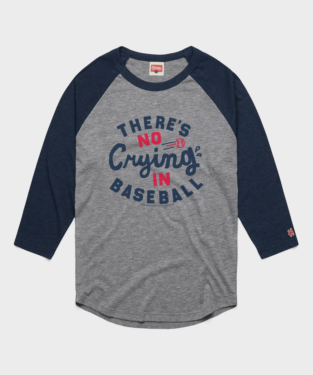 There's No Crying In Baseball Raglan Unisex
