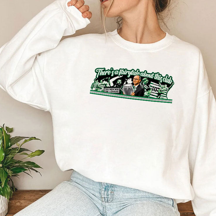 There’s Fairytale About This Club Celtic F.C. Shirt Unisex
