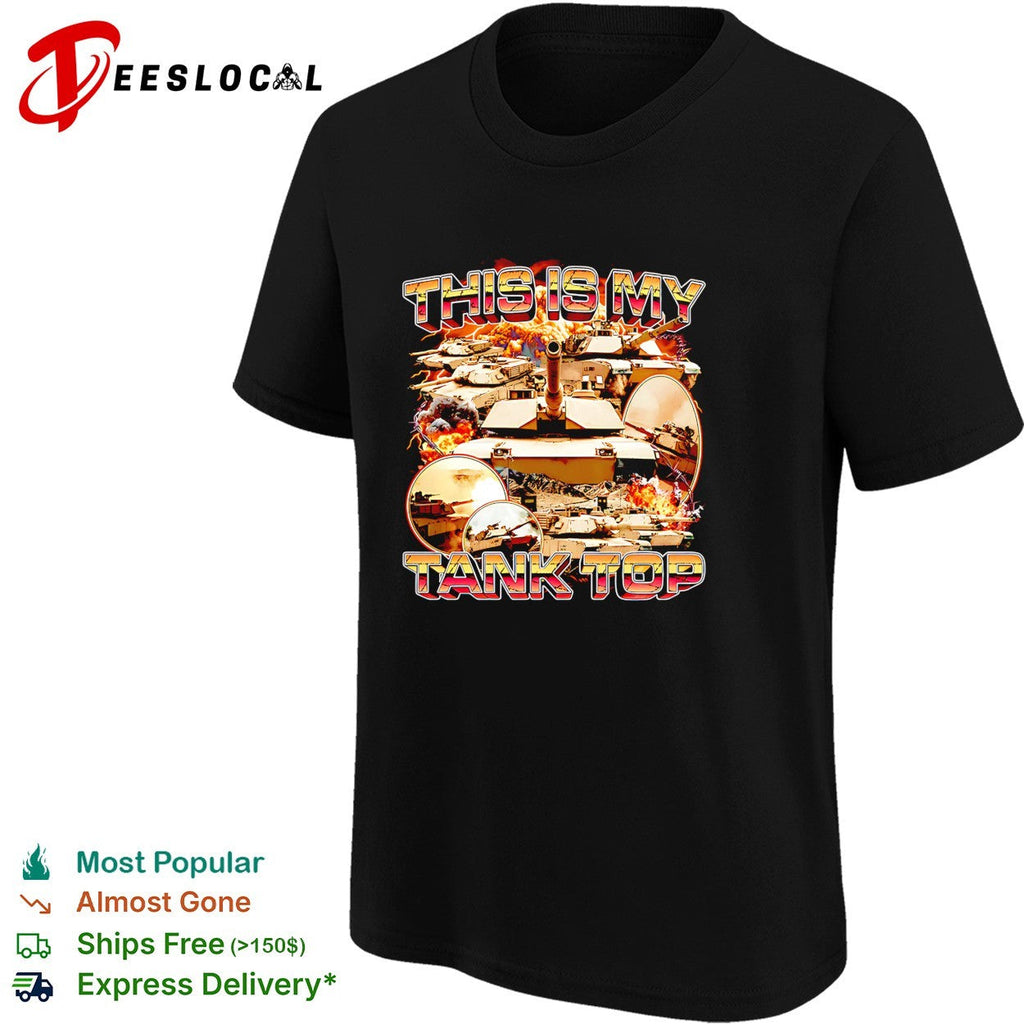 This is my tank top military tanks army humor shirt Unisex