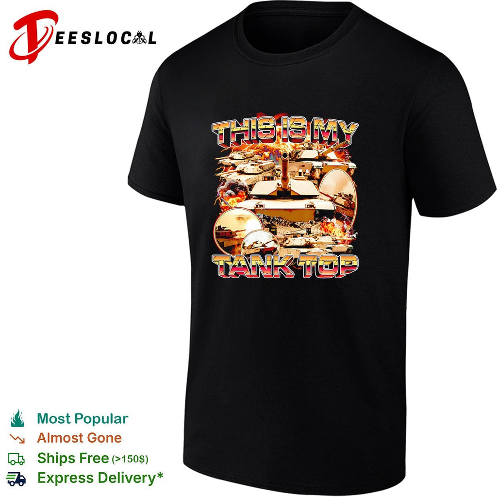 This is my tank top military tanks army humor shirt Unisex