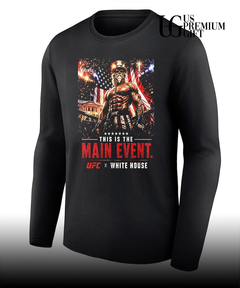 This is the Main Event UFC White House 250 shirt Unisex