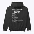 Thoughts During Work Funny Sarcastic Work Humor Unisex