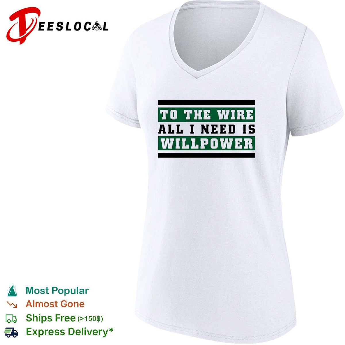 To the wire all I need is willpower graphic shirt Unisex