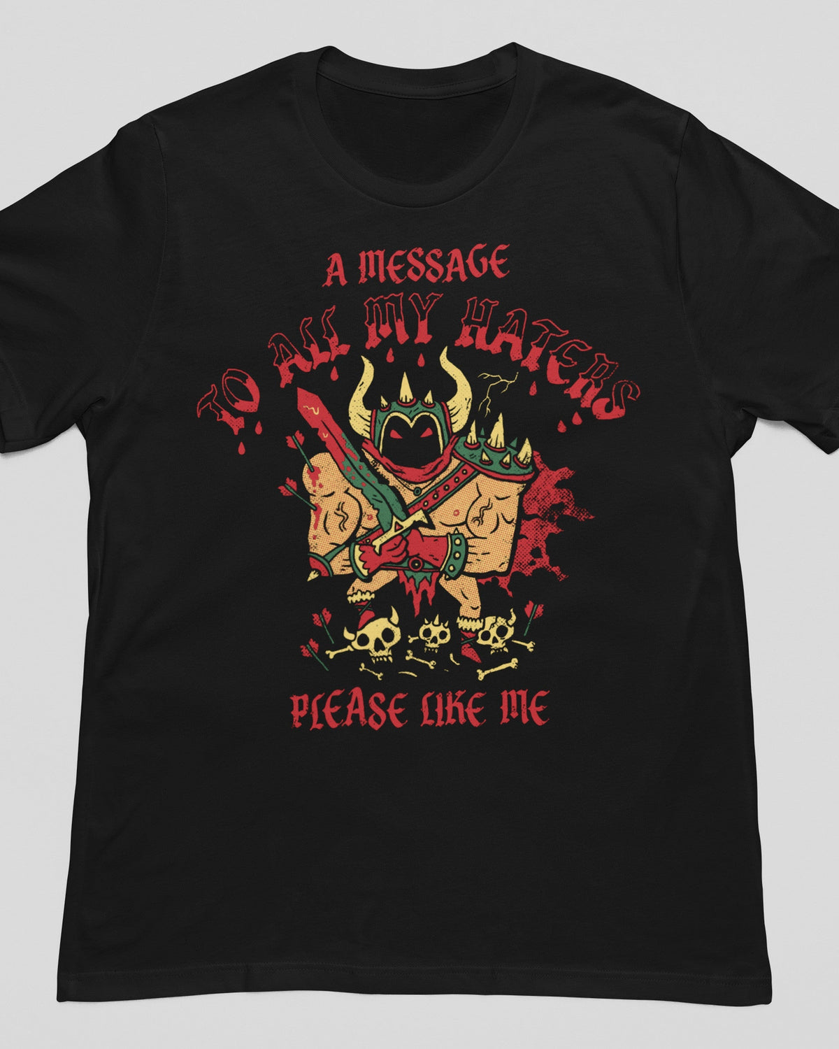 'To All My Haters' Shirt Unisex