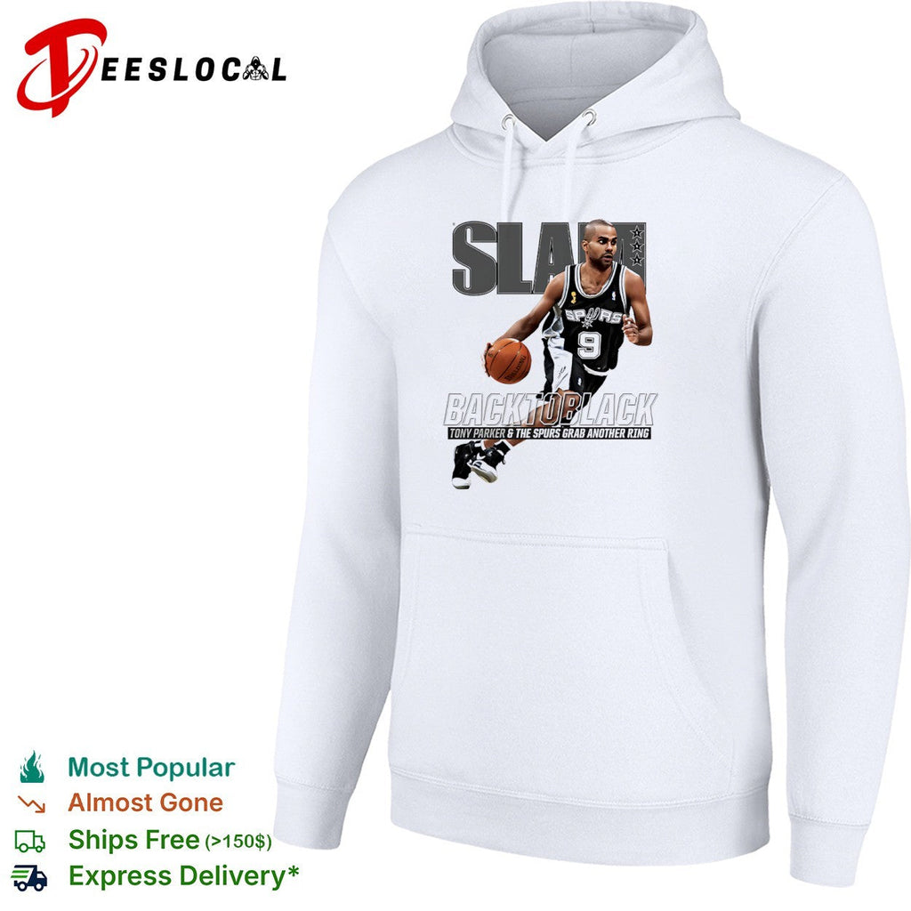 Tony Parker San Antonio Spurs back to black grab another ring slam shirt Unisex