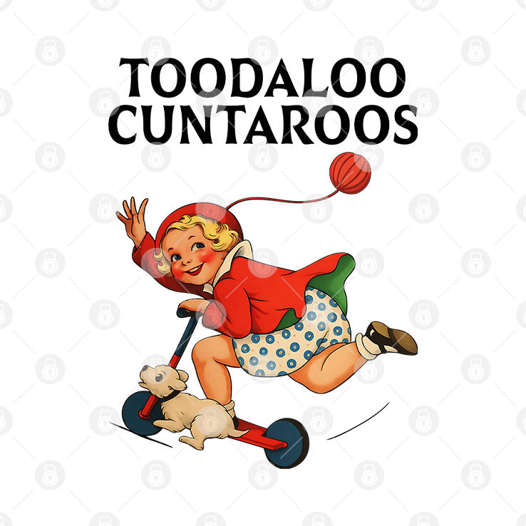 Toodaloo Cuntaroos T Shirt Unisex