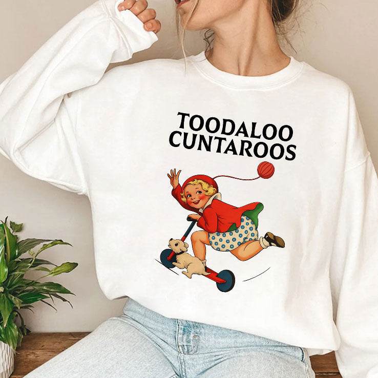 Toodaloo Cuntaroos T Shirt Unisex