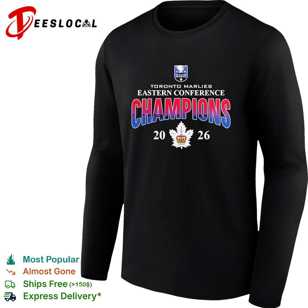 Toronto Marlies Eastern Conference Champions 2026 Calder Cup Playoffs Logo shirt Unisex