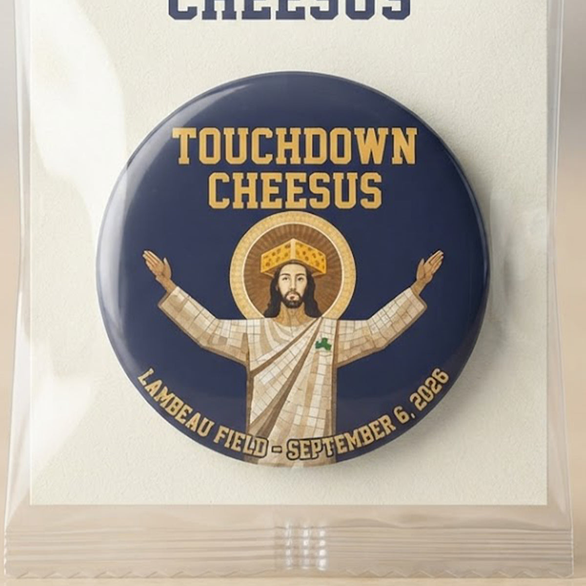 Touchdown Cheesus Lambeau Field 2026 Button