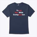 Treat Her With Compassion Eat Her Ass Shirt Unisex