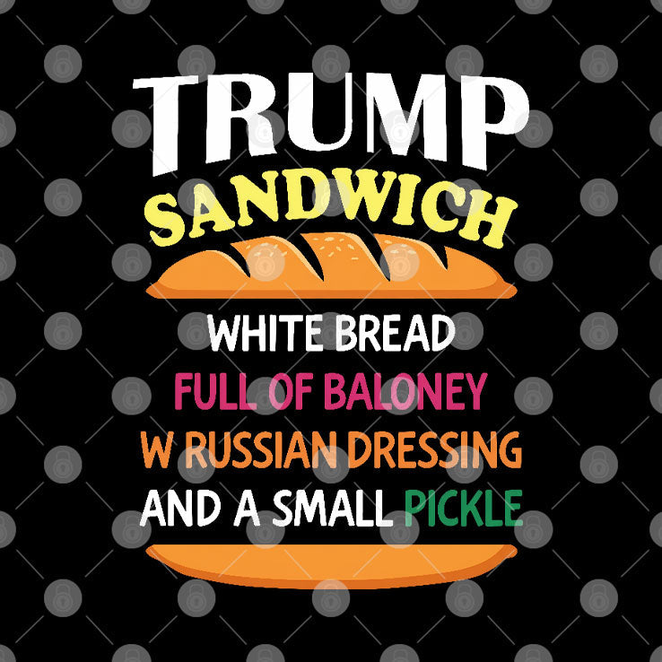 Trump Sandwich Funny Political T Shirt Unisex