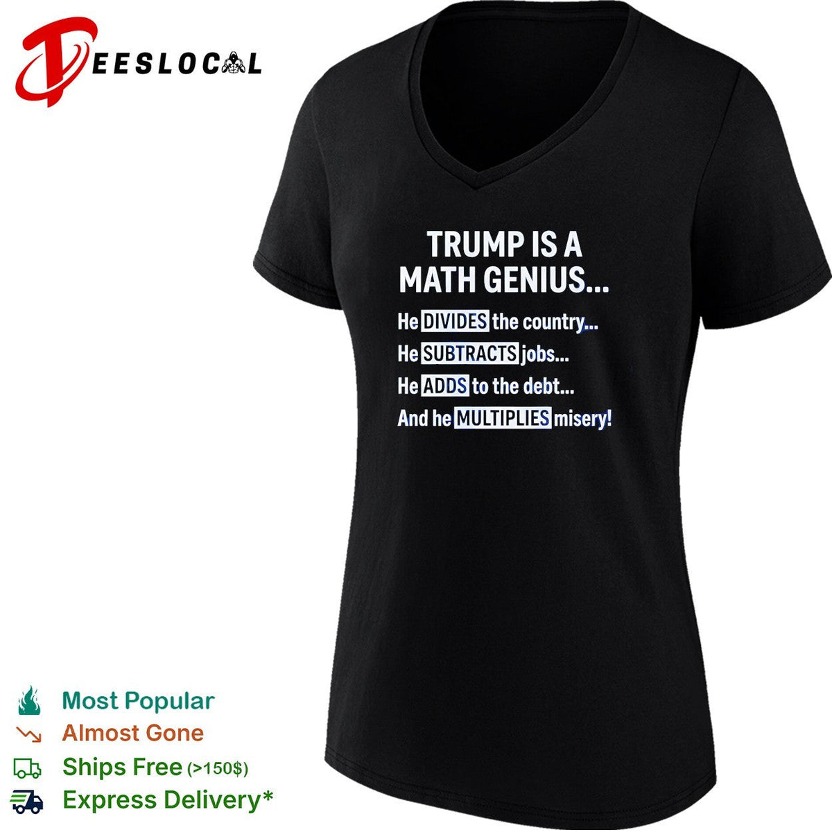 Trump is a math genius he divides the country shirt Unisex