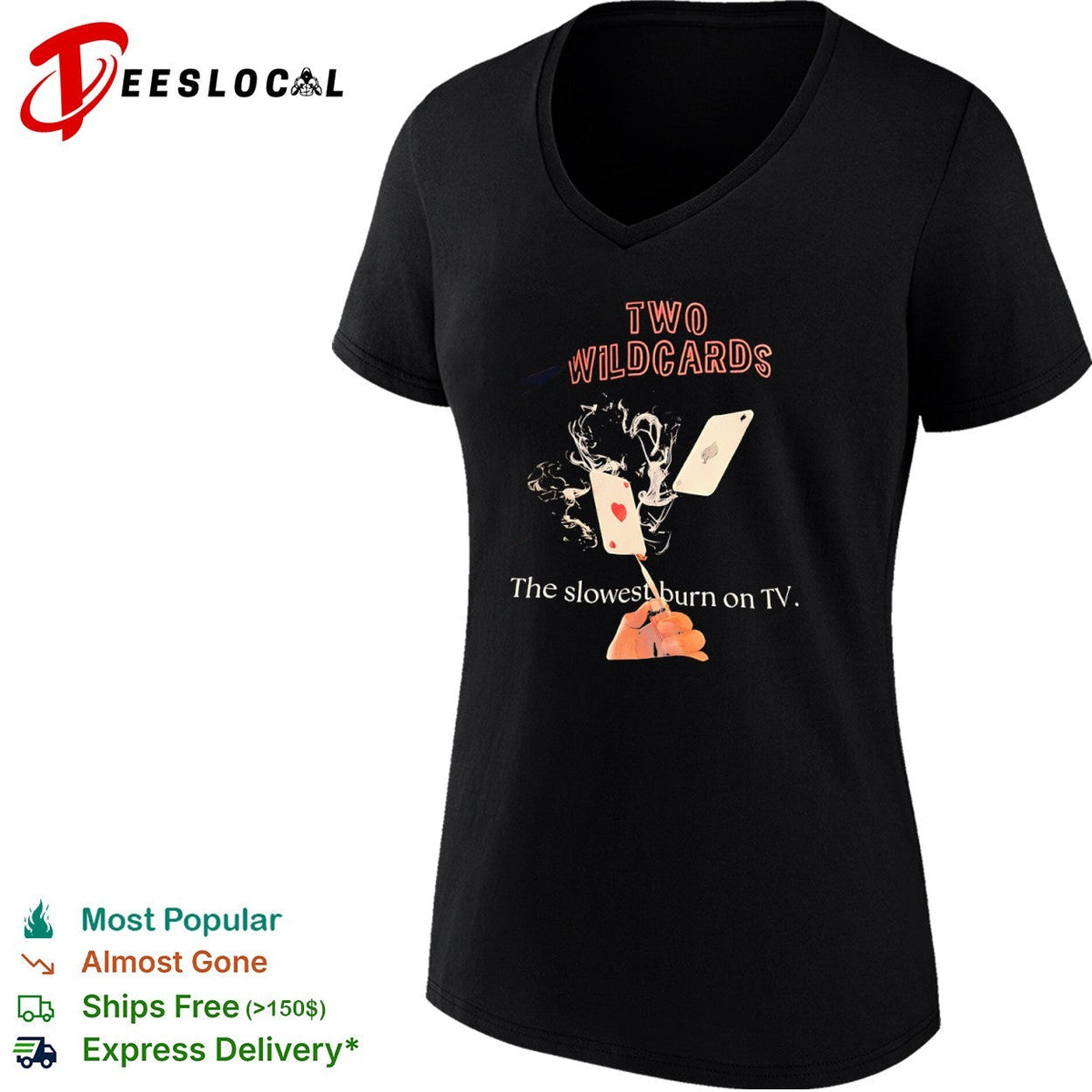 Two Wildcards The slowest burn on TV shirt Unisex