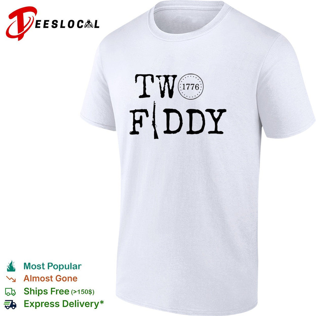 Two fiddy 1776 rifle typography patriotic shirt Unisex