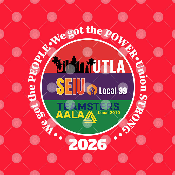 UTLA SEIU AALA Unions Strong T Shirt Unisex
