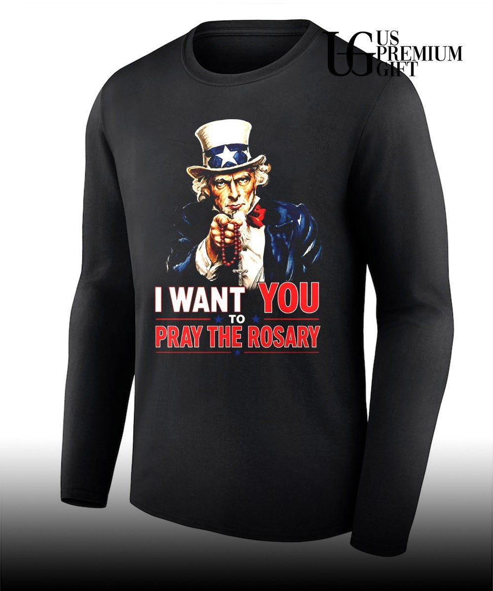 Uncle Sam I Want You to Pray the Rosary shirt Unisex