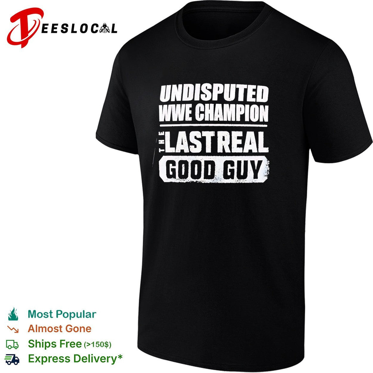 Undisputed champion the last real good guy retro shirt Unisex