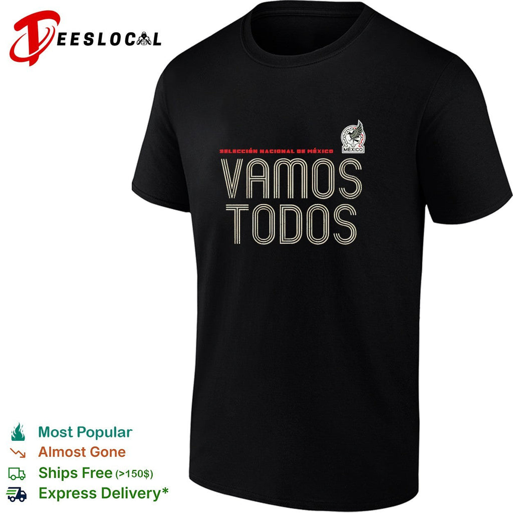 Vamos todos Mexico Seleccion Nacional dark minimal shirt Unisex