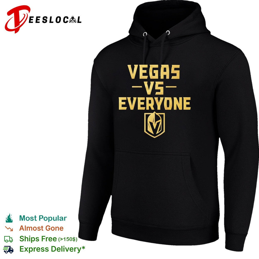 Vegas vs Everyone Las Vegas Golden Knights NHL Hockey Team shirt Unisex