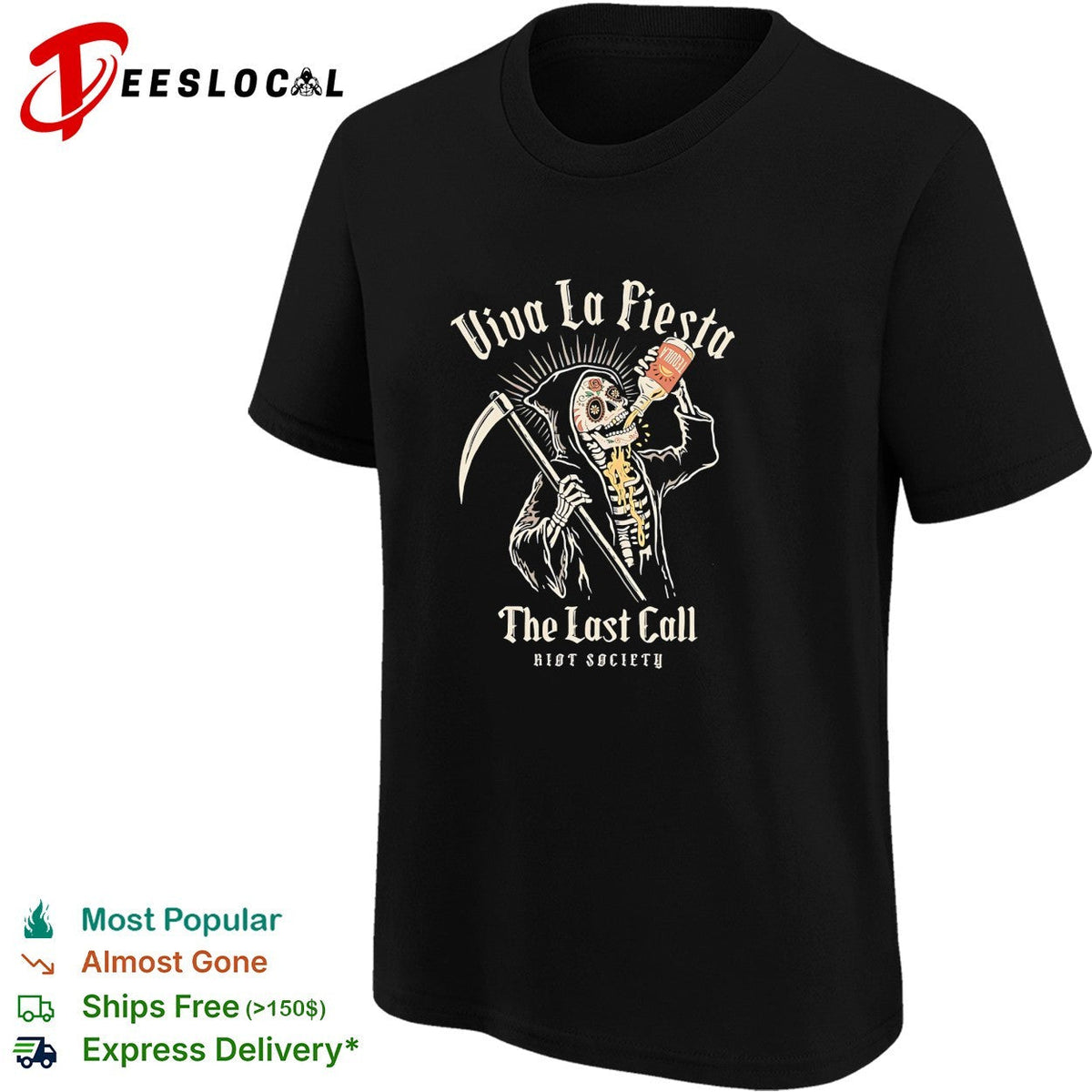 Viva la fiesta the last call skeleton with scythe Riot Society shirt Unisex
