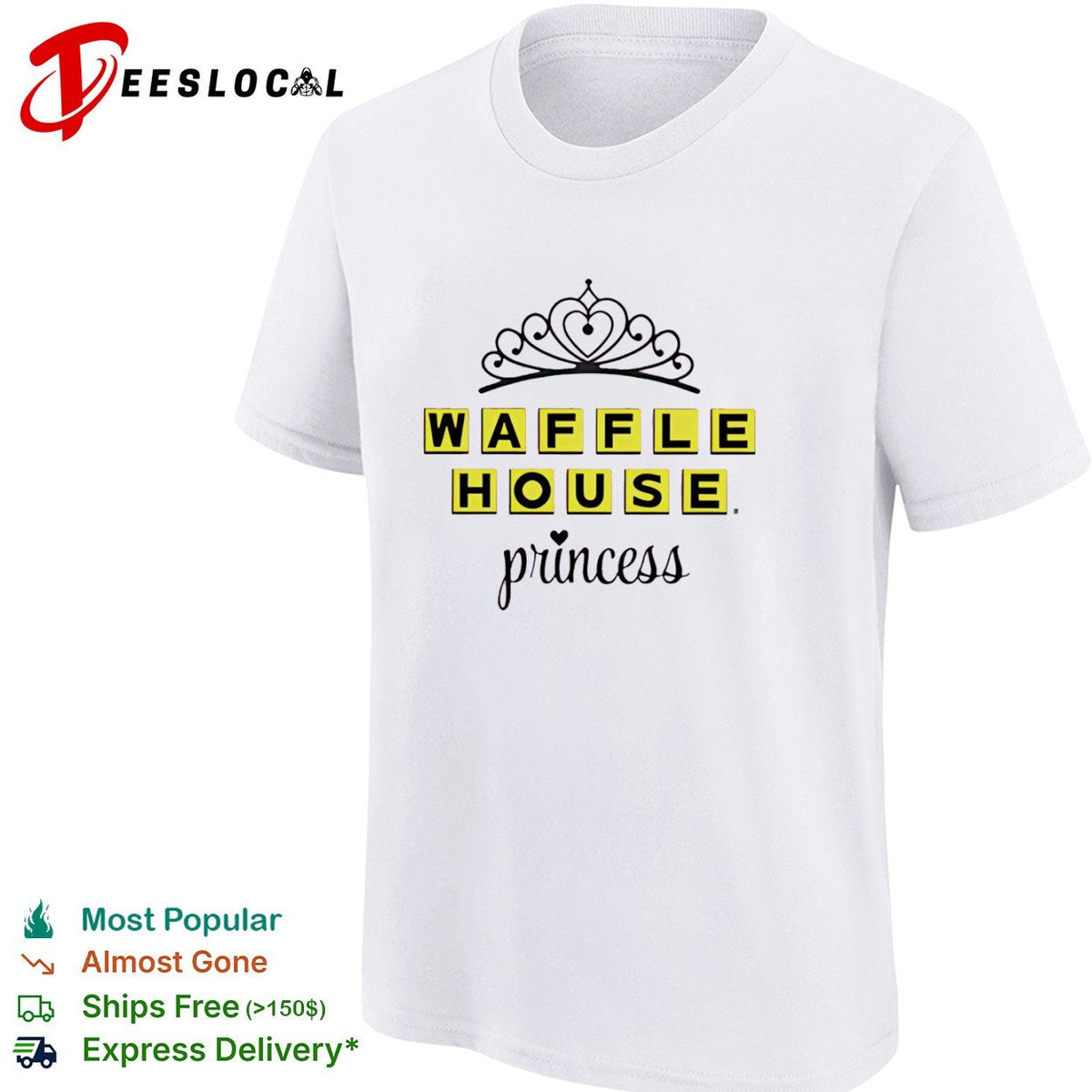 Waffle House Princess Crown shirt Unisex