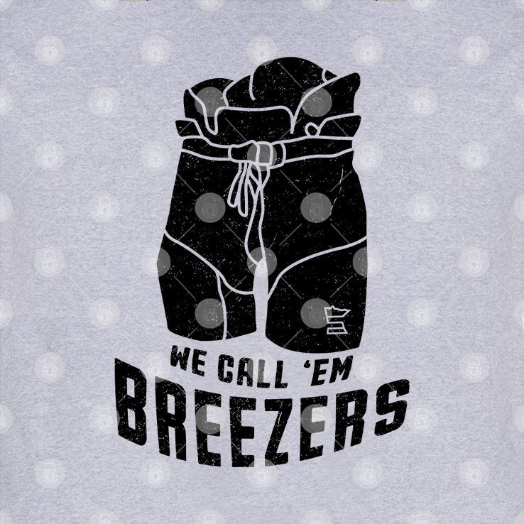 We Call ‘Em Breezers Shirt Unisex