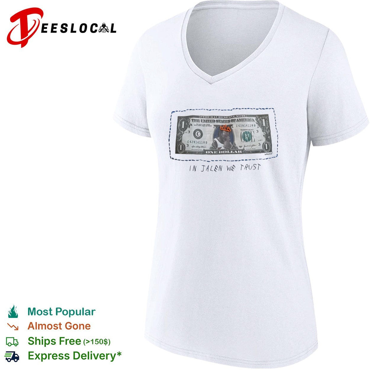 We Trust One Dollar Custom shirt Unisex