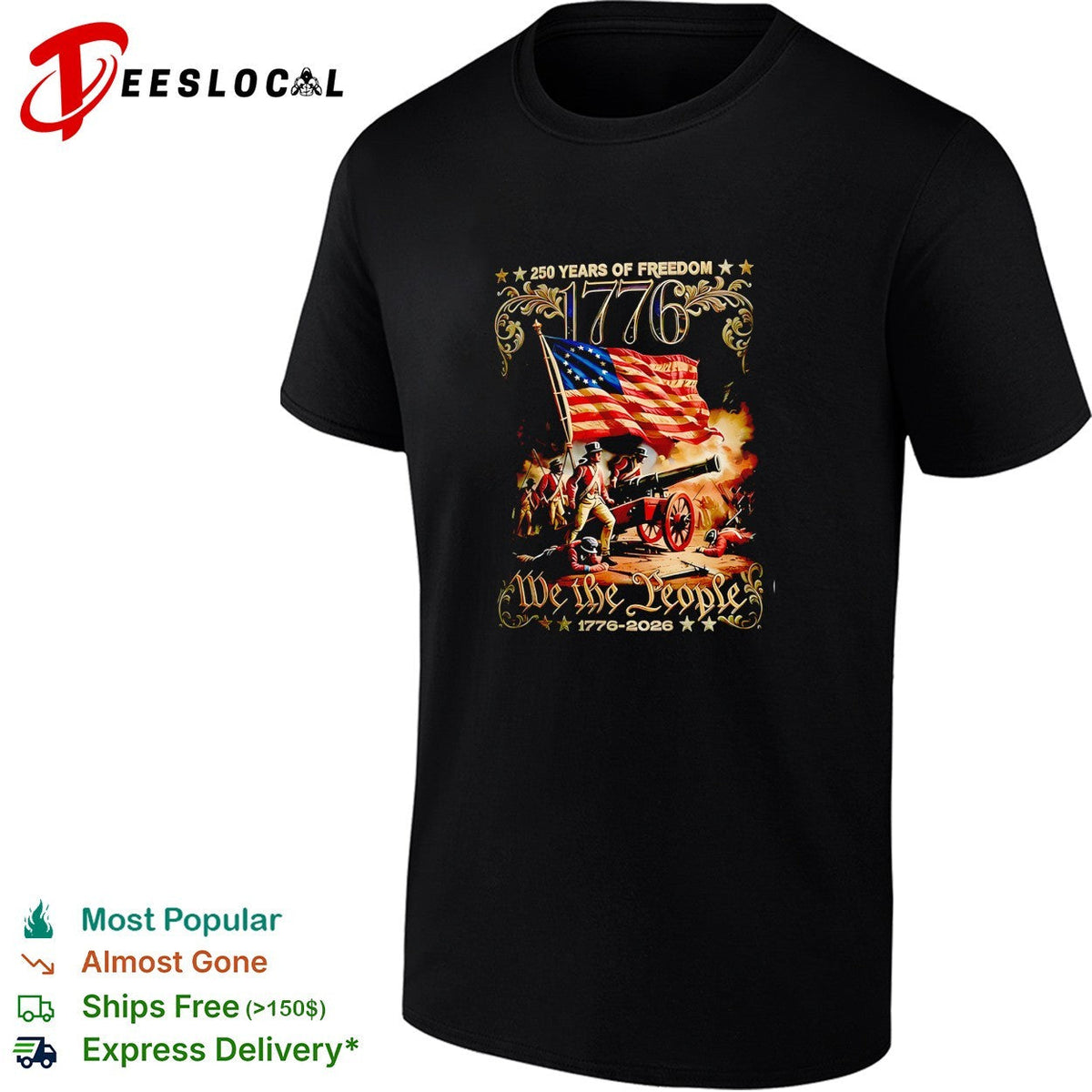 We the people 1776 250 years of freedom revolutionary war soldiers cannon shirt Unisex